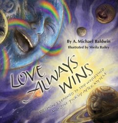 Love Always Wins - Baldwin, A. Michael