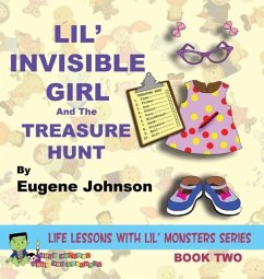 Lil' Invisible Girl and the Treasure Hunt - Johnson, Eugene