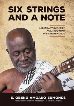 Six Strings and a Note - Edmonds, Eric Obeng-Amoako