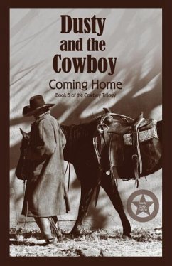 Dusty and the Cowboy 3 - Lawrence, T. W.
