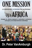 One Mission to Africa, Leadership Lessons for a Lifetime