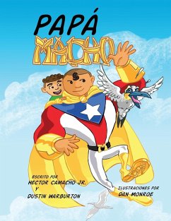 Papa Macho - Camacho, Hector; Warburton, Dustin