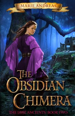 The Obsidian Chimera - Andreas, Marie