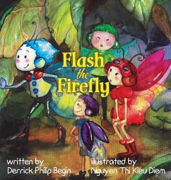 Flash the Firefly - Begin, Derrick Philip