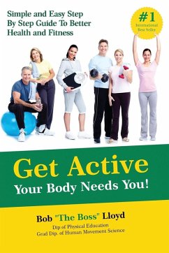 Cover Get Active Your Body Needs You!