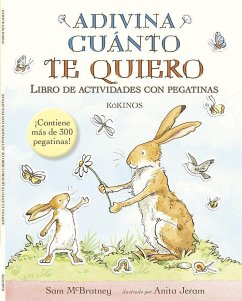 Adivina cuánto te quiero. Libro de actividades - Keselman, Gabriela; McBratney, Sam