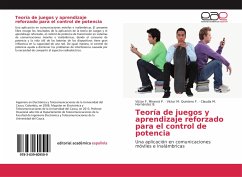 Teoría de juegos y aprendizaje reforzado para el control de potencia - Miramá P., Víctor F.;Quintero F., Víctor M.;Hernández B., Claudia M.