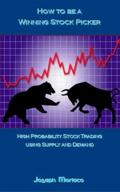 How to be a Winning Stock Picker (eBook, ePUB) - Moriaco, Joseph