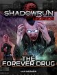 Shadowrun Legends: The Forever Drug... - Bild 1