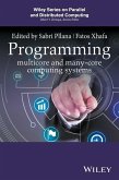 Programming Multicore and Many-core Computing Systems (eBook, PDF)