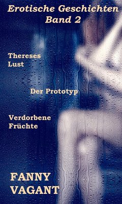 Cover Erotische Geschichten Band 2 (eBook, ePUB)