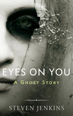 Cover Eyes On You: A Ghost Story (eBook, ePUB)