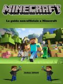 La guida non-ufficiale a Minecraft (eBook, ePUB)