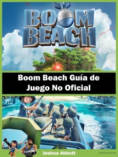Cover Boom Beach Guia de Juego No Oficial (eBook, ePUB)