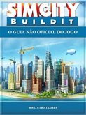 Sim City Buildit - O Guia Não Oficial Do Jogo (eBook, ePUB)