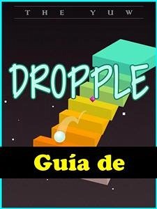 Guía De Dropple (eBook, ePUB) - Games, Hse