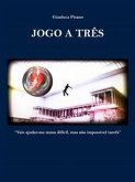 Jogo A Três (eBook, ePUB)