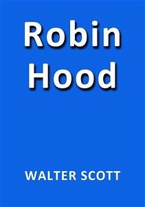 Robin Hood de Walter Scott (eBook, ePUB) - Scott, Walter