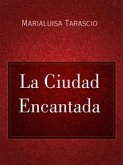 La Ciudad Encantada (eBook, ePUB)