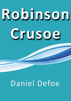 Robinson Crusoe (eBook, ePUB) - Defoe, Daniel