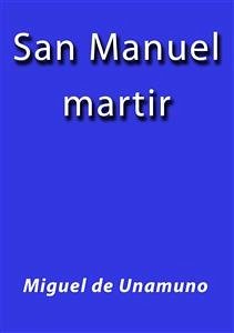 San Manuel Bueno martir (eBook, ePUB) - de Unamuno, Miguel