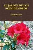 El Jardín De Los Rododendros. (eBook, ePUB)