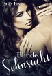 Blinde Sehnsucht - Bild 1