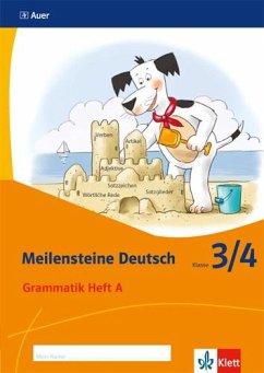 Meilensteine. Deutsch Grammatik Heft A. Klasse 3/4. Ausgabe ab 2017