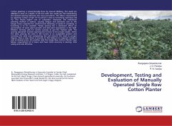 Development, Testing and Evaluation of Manually Operated Single Row Cotton Planter - Dineshkumar, Rangapara;Pandya, J. D.;Vavliya, P. N.