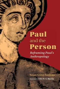 Paul and the Person - Eastman, Susan Grove