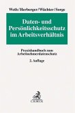 Daten- und Persönlichkeitsschutz im Arbeitsverhältnis