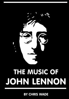 The Music of John Lennon - Wade, Chris