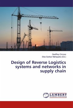 Design of Reverse Logistics systems and networks in supply chain