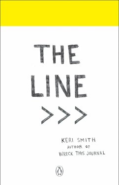 The Line: An Adventure Into Your Creative Depths - Smith, Keri