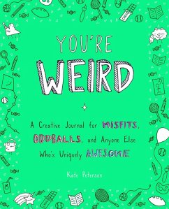 You're Weird - Peterson, Kate