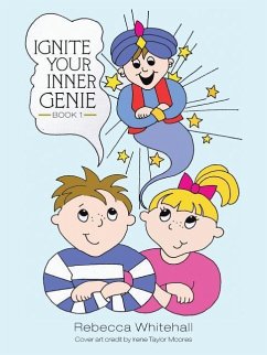 Ignite Your Inner Genie Book 1 - Whitehall, Rebecca