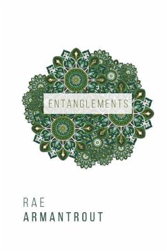 Entanglements - Armantrout, Rae