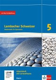 Lambacher Schweizer. 5. Schuljahr. Arbeitsheft plus Lösungsheft und Lernsoftware. Ausgabe 2016. Bayern