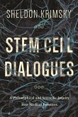 Stem Cell Dialogues