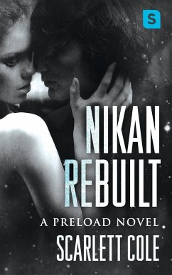 Nikan Rebuilt - Cole, Scarlett