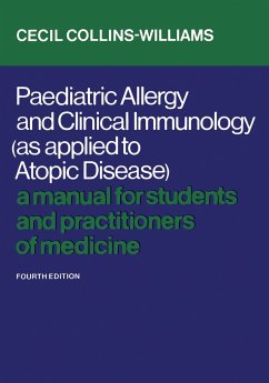Paediatric Allergy and Clinical Immunology (as Applied to Atopic Disease) - Collins-Williams, Cecil
