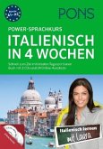 PONS Power-Sprachkurs Italienisch in 4 Wochen. Buch mit 2 CDs und 24 Online-Kurztests PONS Power-Sprachkurs Italienisch in 4 Wochen. Buch mit 2 CDs und 24 Online-Kurztests