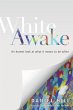 White Awake - Bild 1