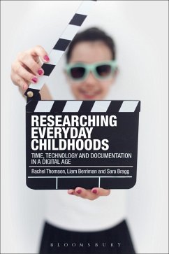 Researching Everyday Childhoods - Thomson, Rachel; Berriman, Liam; Bragg, Sara