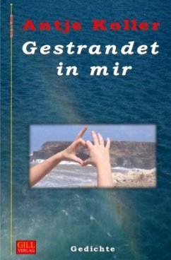 Gestrandet in mir - Koller, Antje