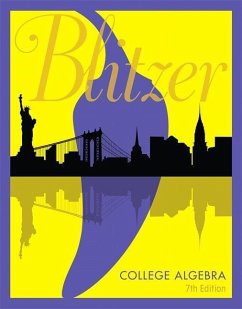 College Algebra Plus Mylab Math with Etext -- 24-Month Access Card Package - Blitzer, Robert F.