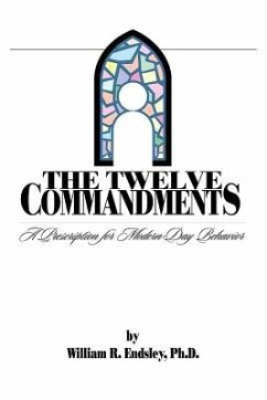 12 COMMANDMENTS - Endsley, William R.