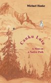 Canku Luta a man on a native path