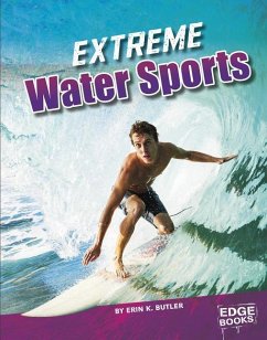 Extreme Water Sports - Butler, Erin K.