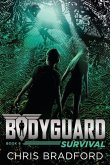 Bodyguard: Survival (Book 6)